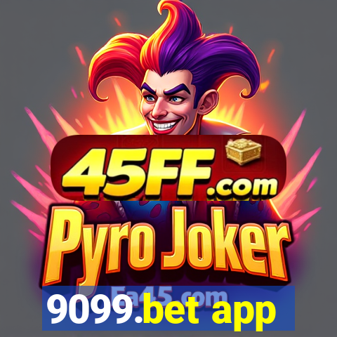 9099.bet app